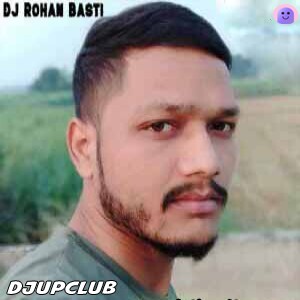 DEVAR TANI DEHIYA PE DAAL DA RAJAI NEW TRENDING SONG - DJ ROSHN BASTI